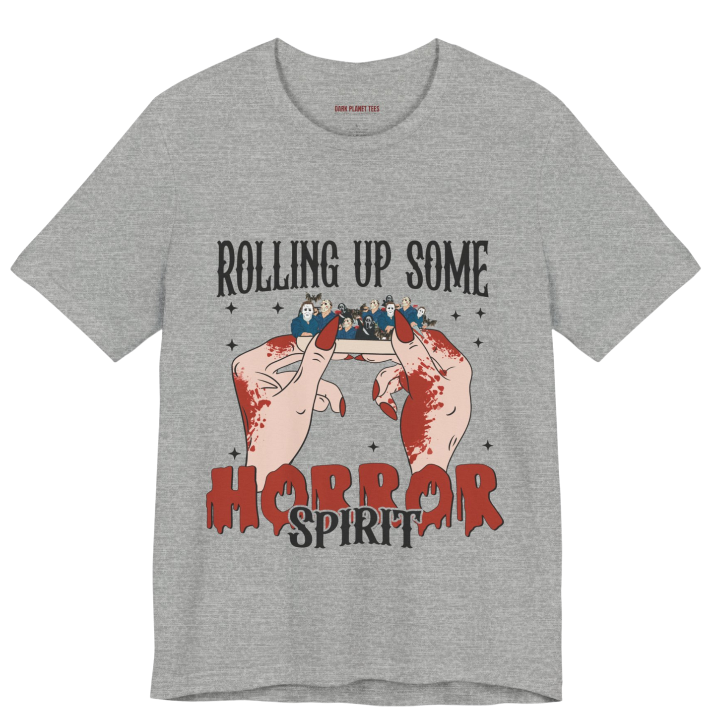 Rolling Up Some Horror Spirit T-Shirt Perfect for Horror Fans