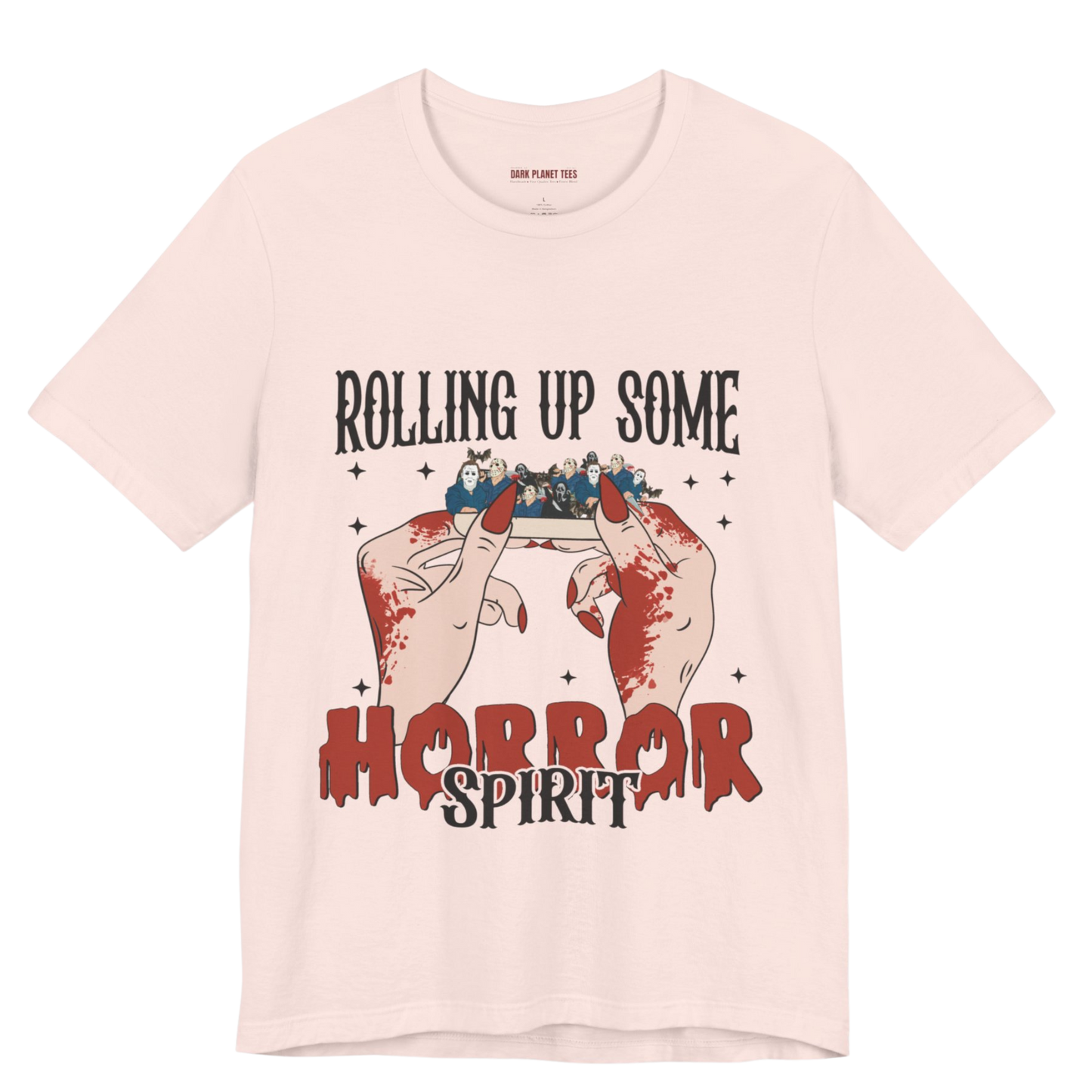 Rolling Up Some Horror Spirit T-Shirt Perfect for Horror Fans