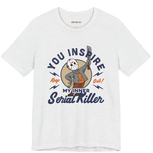 You Inspire My Inner Serial Killer: Bella + Canvas 3001 Premium T-Shirt